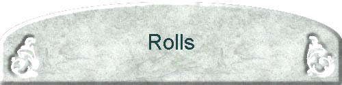 Rolls